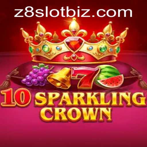 Discovering 10SparklingCrown: An Engaging Experience in the Z8slot Universe