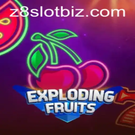 ExplodingFruits: A Vibrant Adventure in the Z8slot Universe