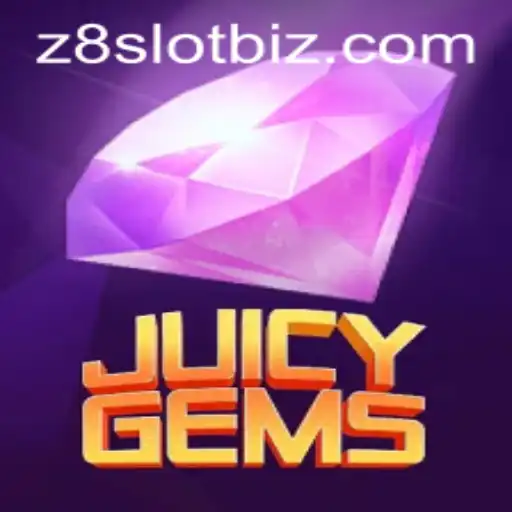 Discover the Thrilling World of JuicyGems on Z8slot