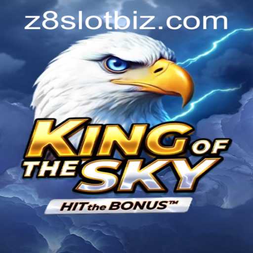 KingOfTheSky: The Ultimate Gaming Experience with Z8slot
