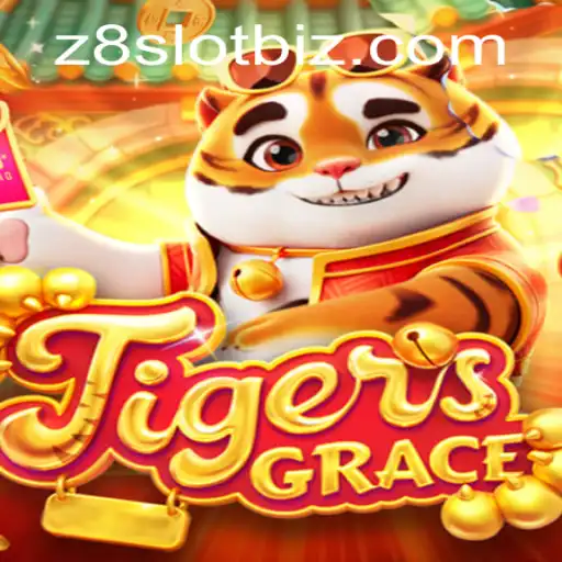 Unveiling the Thrilling World of TigersGrace: A Deep Dive into Z8slot's Latest Sensation